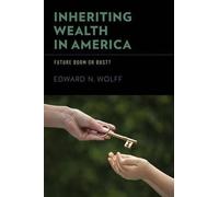 Inheriting Wealth In America