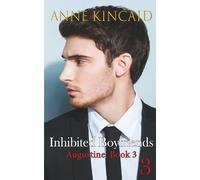 Inhibited Boyfriends: Augustine, Book 3