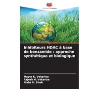 Inhibiteurs HDAC à base de benzamide: approche synthétique et biologique
