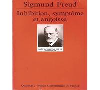 Inhibition, symptôme et angoisse