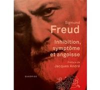 Inhibition, symptôme et angoisse: Préface de Jacques André