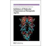 Inhibitors of Molecular Chaperones as Therapeutic Agents (RSC Drug Discovery) - [Livre en VO] Machajewski, Gao (Auteur)