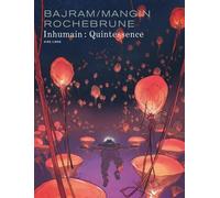 Inhumain - Quintessence - Denis Bajram - Dupuis - cartonné - Bande dessinée