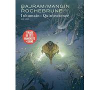Inhumain - Quintessence - Denis Bajram - Dupuis - relié - Bande dessinée