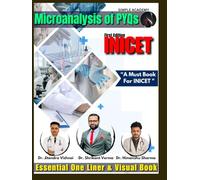 INI-CET Microanalysis of PYQs By Dr. Shrikant Verma: Essential One-Liner & Visual Guide for Medical INI-CET PG Entrance (First Edition)