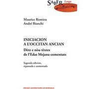 Iniciacion a l’occitan ancian Maurice Romieu (Auteur), André Bianchi (Auteur)