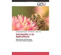 Iniciación A La Apicultura