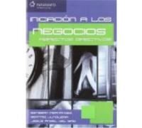 Iniciación A Los Negocios. Aspectos Directivos - ESTEBAN FERNÁNDEZ SÁNCHEZ, BEATRIZ JUNQUERA CIMADEVILLA, JESÚS ÁNGEL DEL BRÍO GONZÁLEZ Esteban Fernández Sánchez, Beatriz Junquera Cimadevilla, Jesús Á