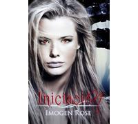 Iniciación: Edición Latina (Academia Bonfire) (Volume 1) (Spanish Edition)