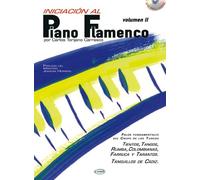 Iniciacion al piano flamenco, volumen ii piano+cd