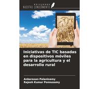 Iniciativas de TIC basadas en dispositivos móviles para la agricultura y el desarrollo rural