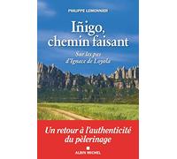 Íñigo, chemin faisant: Sur les pas d'Ignace de Loyola