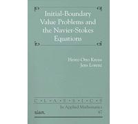 Initial-Boundary Value Problems And The Navier-Stokes Equations