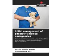 Initial management of paediatric medical emergencies