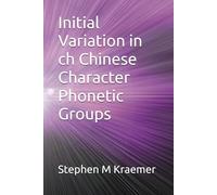 Initial Variation in ch Chinese Character Phonetic Groups