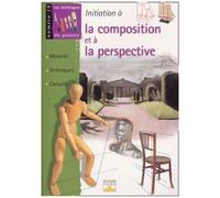 Initiation A La Composition Et A La Perspective