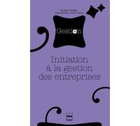 Initiation a la gestion des entreprises - Virginie Gallego - Presses Universitaires Grenoble - broché - Etude