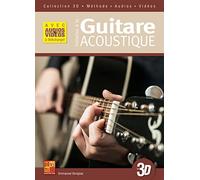 Initiation à la guitare acoustique en 3D (Livre grand format avec enregistrements audios et vidéos à télécharger)