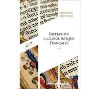 Initiation à la linguistique française - 3e éd.