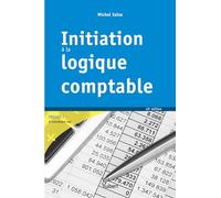 Initiation à la logique comptable