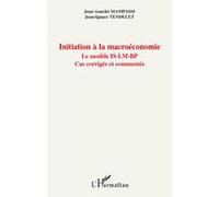 Initiation à la macroéconomie Jean-Anaclet Mampassi (Auteur), Jean-Ignace Tendelet (Auteur)