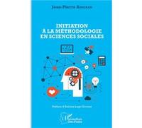 Initiation à la méthodologie en sciences sociales Jean-Pierre Adigran (Auteur)