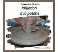 Initiation à la poterie