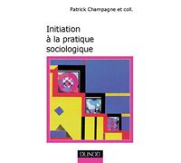 Initiation à la pratique sociologique