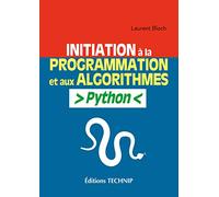 Initiation à la programmation et aux algorithmes avec Python