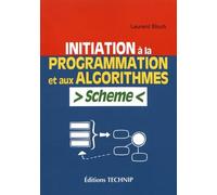 Initiation à la programmation et aux algorithmes Scheme