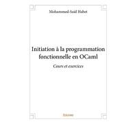 Initiation à la programmation fonctionnelle en OCaml