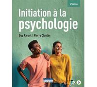 Initiation à la psychologie - cahier d'exercices - Guy Parent - Gaetan Morin Cheneliere Education - Livre