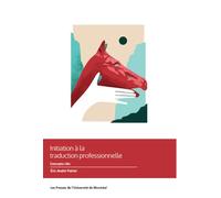 Initiation à la traduction professionnelle: Concepts clés