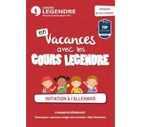 Initiation à l'allemand: Cours - Méthode - Exercices - Corrigés