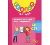 Initiation À L'analyse Et Au Raisonnement Cep-Ce1 Logico - Edition 2019