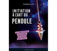 Initiation à l'art du pendule - Pendule divinatoire - Initiation à la radiesthésie