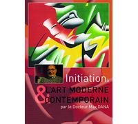 Initiation à l'art Moderne & Contemporain