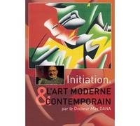 Initiation à l'Art Moderne et Contemporain DVD E