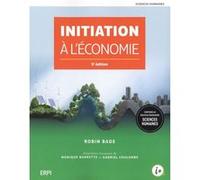 Initiation à l'économie - 5e édition: Manuel + version numérique 1 an