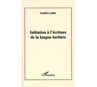 Initiation A L'ecriture De La Langue Berbere
