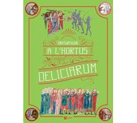 Initiation À L'Hortus Deliciarum