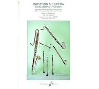 INITIATION A L'OPERA VOL.1