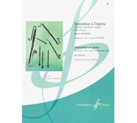 Initiation à l'Opéra, Vol. 3 - pour clarinette