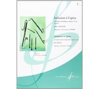 Initiation a l'Opéra Volume 2