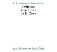Initiation A Saint Jean De La Croix
