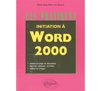 Initiation à Word 2000 - Le Maurri - Ellipses - broché - Livre