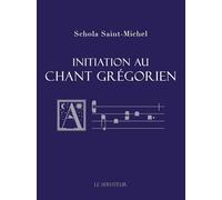 Initiation au chant grégorien