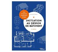 Initiation au dessin de bâtiment Gérard Calvat (Auteur)
