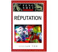 Initiation Au Feng Shui - Réputation