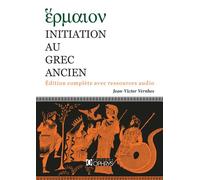Initiation au grec ancien - Jean-Victor Vernhes - Ophrys - broché - Méthode de langue